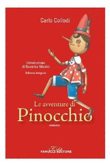 Le avventure di Pinocchio. Unico con apparato didattico.  Carlo Collodi