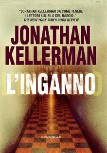 L'inganno.  Jonathan Kellerman