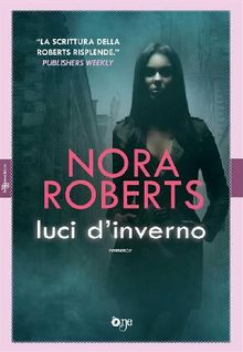 Luci d'inverno.  Nora Roberts