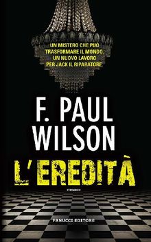 L'eredit.  F. Paul Wilson