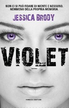 Violet.  Jessica Brody