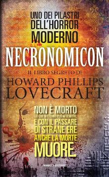 Necronomicon – Il libro segreto di H.P. Lovecraft.  AA.VV