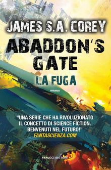 Abaddon's Gate. La fuga.  James S.A. Corey