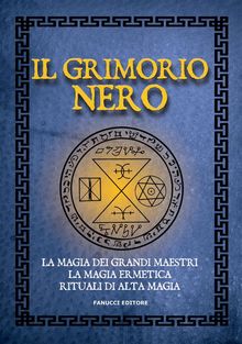 Il grimorio nero.  Annimo