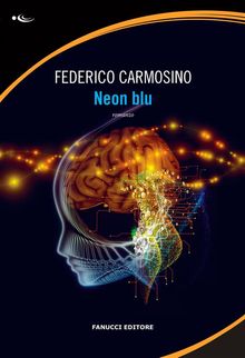 Neon blu.  Federico Carmosino