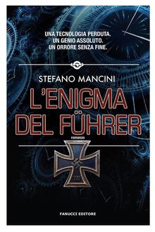 L'Enigma del Fuhrer.  Stefano Mancini