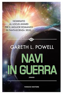 Navi in guerra.  Gareth L. Powell