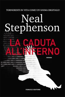La caduta all'inferno.  Neal Stephenson