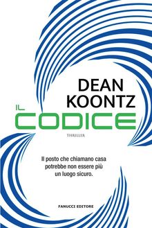 Il codice.  Dean Koontz