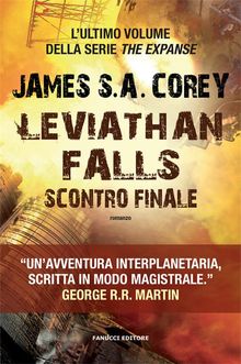 Leviathan Falls Scontro finale.  James S.A. Corey