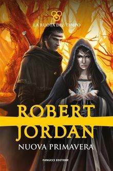 Nuova primavera.  Robert Jordan