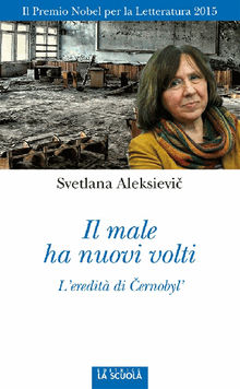 Il male ha nuovi volti.  Svetlana Aleksievi?