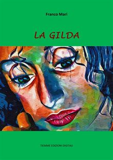 La Gilda.  Franco Mari