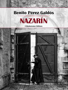 Nazarn.  Benito Prez Galds