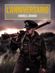 L'Anniversario.  Andrea Lorandi