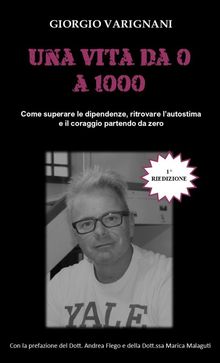 Una vita da 0 a 1000.  Giorgio Varignani