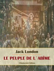 Le peuple de labme.  Jack London