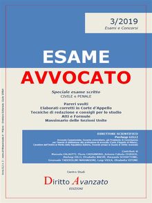 ESAME AVVOCATO 2019 n. 3. Speciale esame scritto.  Pierluigi Gilli