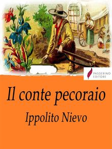 Il conte pecoraio.  Ippolito Nievo