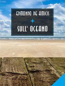 Sull'Oceano.  Edmondo De Amicis