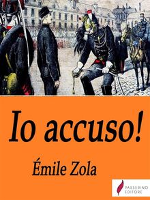 Io accuso...!.  Emile Zola