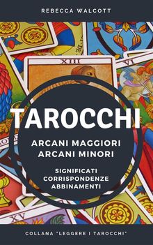 Tarocchi.  Rebecca Walcott