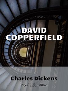 David Copperfield.  CHARLES DICKENS