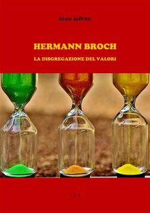 Hermann Broch.  Silvio Soffritti