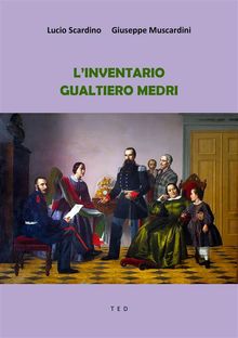 L'Inventario Gualtiero Medri.  Lucio Scardino