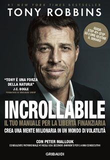 Incrollabile.  Anthony Robbins