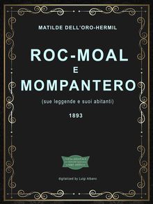 Roc-Moal e Mompantero (sue leggende e suoi abitanti).  Hermil