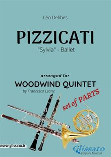 Pizzicati - Woodwind Quintet set of PARTS.  L?o Delibes