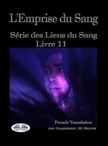 L'Emprise Du Sang.  Marie De Virigny