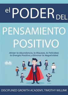 El Poder Del Pensamiento Positivo.  Arturo Juan Rodrguez Sevilla