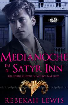 Medianoche En El Satyr Inn.  Santiago Machain