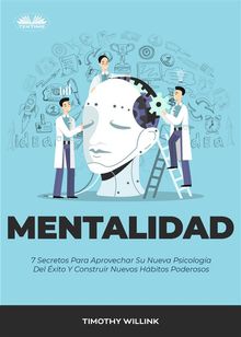 Mentalidad.  Arturo Juan Rodrguez Sevilla