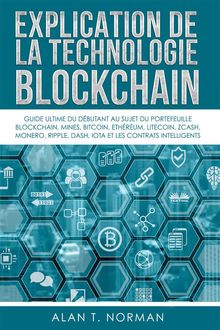 Explication De La Technologie Blockchain.  Yves Champagne