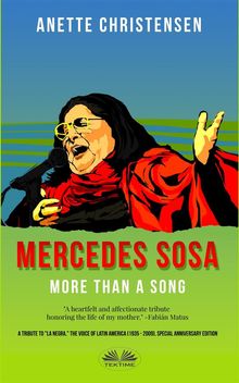 Mercedes Sosa - More Than A Song.  Anette Christensen