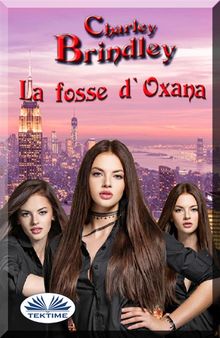 La Fosse D'Oxana.  K.Ilyasse