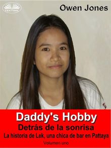 Daddy's Hobby.  Lauren Izquierdo