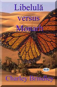 Libelul? Versus Monarh.  ?tefania Toma