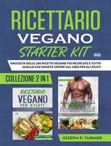 Ricettario Vegano Starter Kit.  Simona Ingiaimo