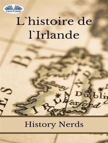 L'Histoire De L'Irlande.  Nesto