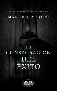 La Consagracin Del xito.  Mariano Bas