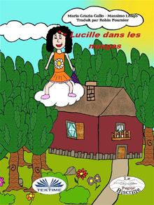 Lucille Dans Les Nuages.  Robin Fournier