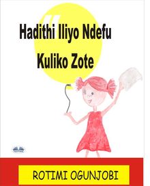 Hadithi Iliyo Ndefu Kuliko Zote.  Ephraim Kamau Njoroge