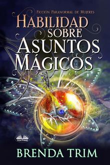 Habilidad Sobre Asuntos Mgicos.  Enrique Laurentin