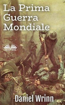 La Prima Guerra Mondiale.  Monja Areniello