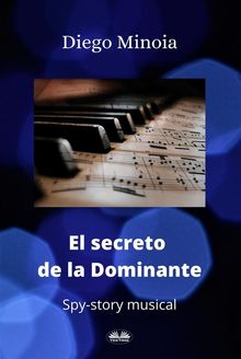 El Secreto De La Dominante.  Vanesa Gmez Paniza