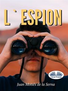 L'Espion.  Ana Moreno